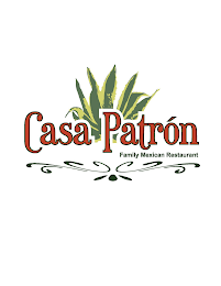 CASA PATRÓN FAMILY MEXICAN RESTAURANT