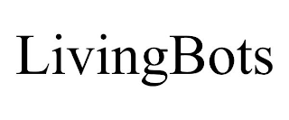 LIVINGBOTS
