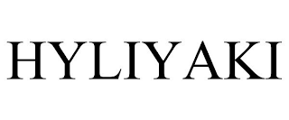 HYLIYAKI