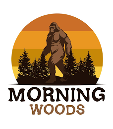 MORNING WOODS