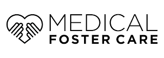 MEDICAL FOSTER CARE