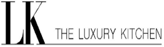 LK THE LUXURY KITCHEN