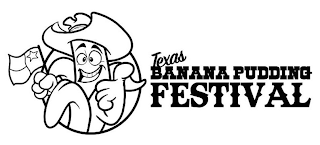 TEXAS BANANA PUDDING FESTIVAL