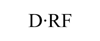 D·RF