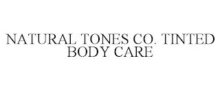 NATURAL TONES CO. TINTED BODY CARE