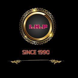 I.H.P SINCE 1990