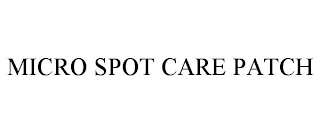 MICRO SPOT CARE PATCH