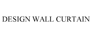 DESIGN WALL CURTAIN