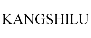 KANGSHILU