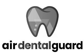 AIR DENTAL GUARD