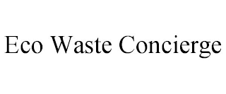 ECO WASTE CONCIERGE