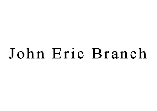 JOHN ERIC BRANCH