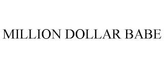 MILLION DOLLAR BABE