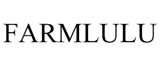 FARMLULU