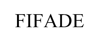 FIFADE