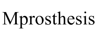 MPROSTHESIS