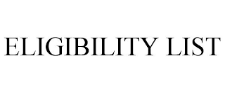 ELIGIBILITY LIST