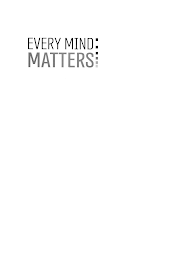 EVERY MIND MATTERS