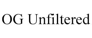 OG UNFILTERED