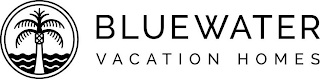 BLUEWATER VACATION HOMES