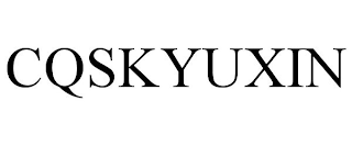 CQSKYUXIN