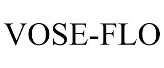 VOSE-FLO