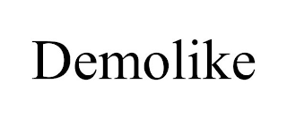 DEMOLIKE