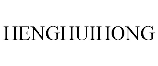 HENGHUIHONG