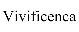 VIVIFICENCA