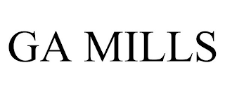 GA MILLS