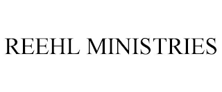 REEHL MINISTRIES