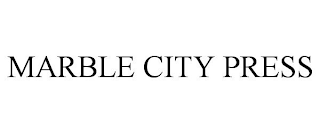 MARBLE CITY PRESS