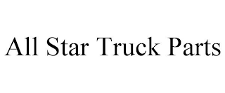 ALL STAR TRUCK PARTS