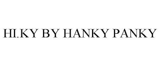 HI.KY BY HANKY PANKY