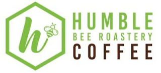 H HUMBLE BEE ROASTERY COFFEE