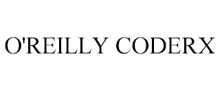 O'REILLY CODERX