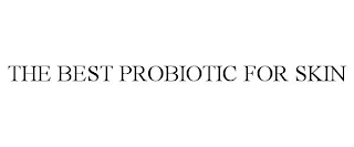 THE BEST PROBIOTIC FOR SKIN