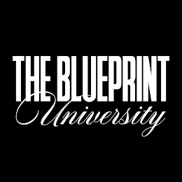 THE BLUEPRINT UNIVERSITY