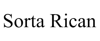 SORTA RICAN
