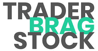 TRADER BRAG STOCK
