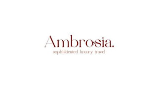 AMBROSIA. SOPHISTICATED LUXURY TRAVEL