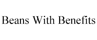 BEANS WITH BENEFITS