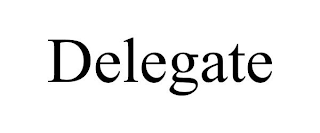 DELEGATE