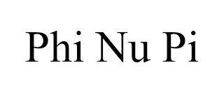 PHI NU PI