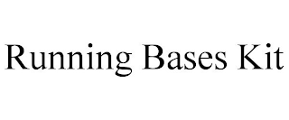 RUNNING BASES KIT