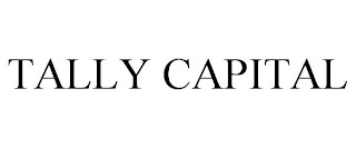 TALLY CAPITAL