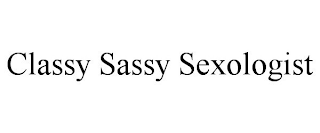 CLASSY SASSY SEXOLOGIST