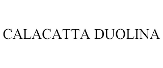 CALACATTA DUOLINA