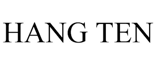 HANG TEN