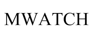 MWATCH